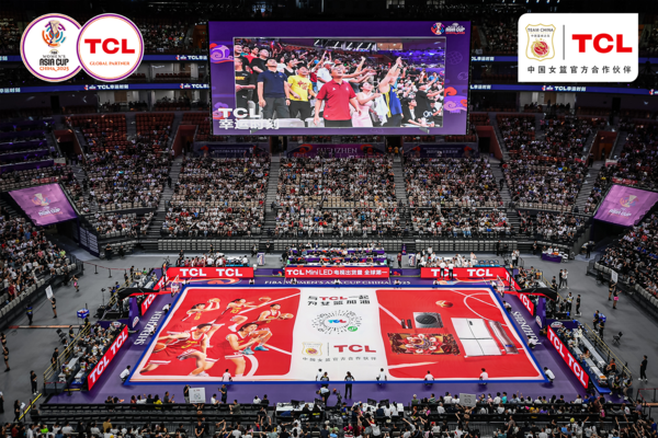 当TCL遇上女篮亚洲杯,“全球第一” 背后藏着多少绝杀狠招? 当TCL遇上女篮亚洲杯,“全球第一” 背后藏着多少绝杀狠招?